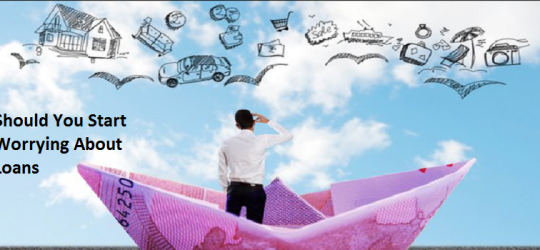 When Should You Start Worrying About Loans?