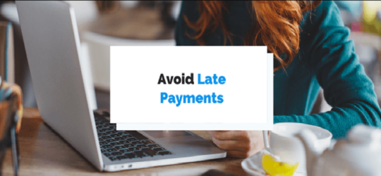 How To Avoid Late Payments?